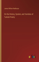 On the History, System, and Varieties of Turkish Poetry