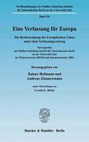 Eine Verfassung Fur Europa