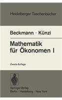 Mathematik Für Ökonomen I