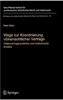 Wege zur Koordinierung völkerrechtlicher Verträge