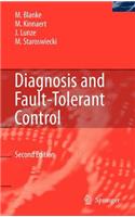 Diagnosis and Fault-Tolerant Control