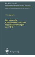 Der Deutsche Chemiewaffen-Verzicht Rechtsentwicklungen Seit 1945