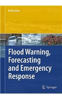 Flood Warning, Forecasting and Emergency Response