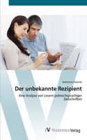 Der unbekannte Rezipient