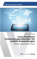Cross Plattform Entwicklungsmethoden für mobile Anwendungen