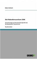 Die Föderalismusreform 2006