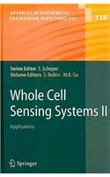 Whole Cell Sensing System II