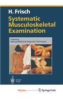 Systematic Musculoskeletal Examination