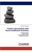 Factors Associated with Rural Livelihood Activities