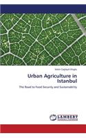 Urban Agriculture in Istanbul