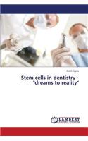 Stem cells in dentistry - 