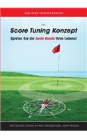 Score Tuning Konzept