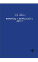 Einführung in das Studium der Digesten: (German)