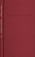 Valentin Weigel, Von Vergebung Der Sunden. Dialogus de Christianismo. Lazaruspredigt