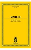 Symphony No. 6 in a Minor