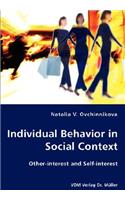 Individual Behavior in Social Context