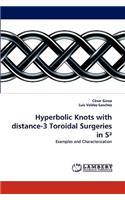 Hyperbolic Knots with distance-3 Toroidal Surgeries in S3