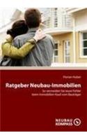 Ratgeber Neubau-Immobilien: (German)