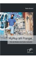 HipHop am Pranger