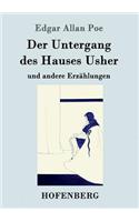 Untergang des Hauses Usher: und andere Erzählungen