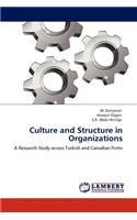 Culture and Structure in Organizations