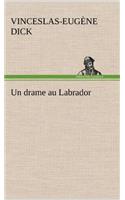 drame au Labrador