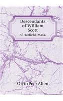 Descendants of William Scott of Hatfield, Mass.: (English)