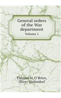General Orders of the War Department Volume 1