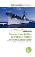 Supermarine Spitfire Operational History: (English)