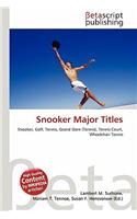 Snooker Major Titles: (English)