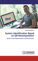 System Identification Based on QR Decomposition