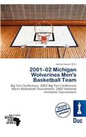 2001-02 Michigan Wolverines Men's Basketball Team