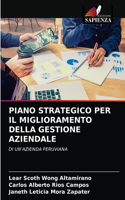 Piano Strategico Per Il Miglioramento Della Gestione Aziendale