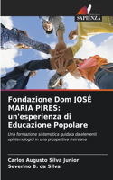 Fondazione Dom JOSÉ MARIA PIRES