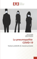 La pneumopathie COVID-19
