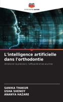 L'intelligence artificielle dans l'orthodontie