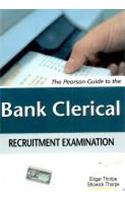 The Pearson Guide to the Bank Clerical Recruitment Examination
