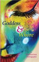 Goddess & Whore: A book of contemporary poetry