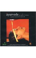 Ayurveda the Mantra of Niramaya (A genera Introduction to Ayurveda, Pocket Edition)