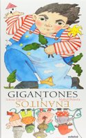 Gigantones Y Enanitos / Giants And Dwarfs