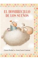 El Hombrecillo de los Suenos = The Little Man of Dreams