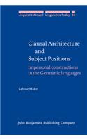 Clausal Architecture and Subject Positions