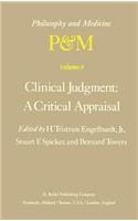 Clinical Judgment: A Critical Appraisal