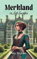 Merklandor, Self Sacrifice (Edition2024)