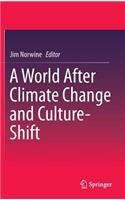 A World After Climate Change and Culture-Shift