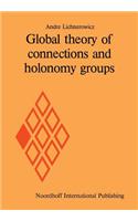 Global Theory of Connections and Holonomy Groups