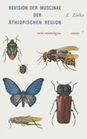 Revision der Muscinae der Äthiopischen Region: (7 Series Entomologica)
