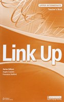 Link Up Upper Intermediate: Teacher's Book