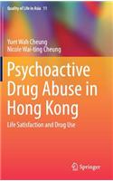 Psychoactive Drug Abuse in Hong Kong