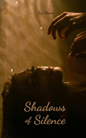 Shadows of Silence